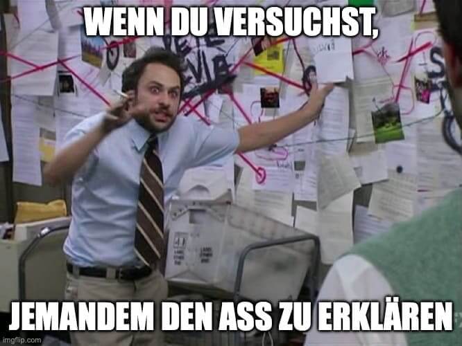 Meme zur DAV-Versicherung: Verrückter Professor mit dem Text: "Wenn du versuchst, jemandem den ASS zu erklären"